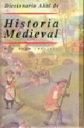 Portada de DICCIONARIO DE HISTORIA MEDIEVAL