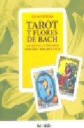 Portada de TAROT Y FLORES DE BACH : UN REVOLUCIONARIO METODO TERAPEUTICO