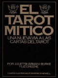 Portada de EL TAROT MITICO: NUEVA VIA A LAS CARTAS DEL TAROT