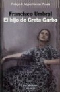 Portada de EL HIJO DE GRETA GARBO