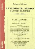 Portada de LA GLORIA DEL MUNDO: O LA TABLA DEL PARAISO