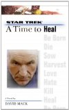 Portada de A TIME TO HEAL (STAR TREK: THE NEXT GENERATION)
