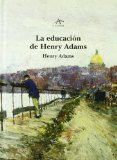 Portada de LA EDUCACION DE HENRY ADAMS