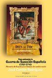 Portada de PARA ENTENDER LA GUERRA DE SUCESIÓN ESPAÑOLA (1701-1714): MEMORIA DE ESPAÑA PARA TIEMPOS DE CAMBIO SOCIAL