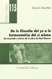 Portada de DE LA FILOSOFIA DEL YO A LA HERMENEUTICA DEL SI MISMO: UN RECORRIDO A TRAVES DE LA OBRA DE PAUL RICOEUR