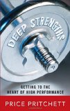 Portada de DEEP STRENGTHS: GETTING TO THE HEART OF HIGH PERFORMANCE