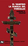 Portada de EL VAMPIRO. LA FAMILIA DEL VURDALAK