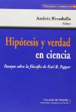 Portada de HIPOTESIS Y VERDAD EN CIENCIA: ENSAYOS SOBRE LA FILOSOFIA DE KARLR. POPPER
