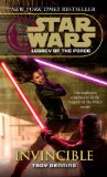 INVINCIBLE (STAR WARS: LEGACY OF THE FORCE)