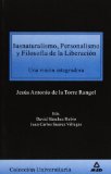 Portada de IUSNATURALISMO, PERSONALISMO Y FILOSOFIA DE LA LIBERACION: UNA VISION INTEGRADORA