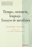 Portada de TIEMPO, SUSTANCIA, LENGUAJE: ENSAYOS DE METAFISICA