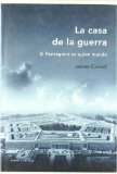 Portada de LA CASA DE LA GUERRA: HISTORIA SECRETA DEL PENTAGONO