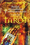 Portada de SALUD, SEXUALIDAD Y REENCARNACION: A TRAVES DEL TAROT