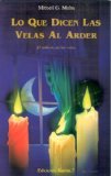Portada de LO QUE DICEN LAS VELAS AL ARDER