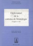 Portada de DIPLOMATARI DE LA CARTOIXA DE MONTALEGRE (SEGLES X-XIII)