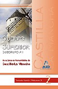 Portada de CUERPO SUPERIOR  DE LA JUNTA DE COMUNIDADES DE CASTI LLA LA MANCHA: TEMARIO COMUN VOLUMEN II