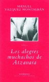 Portada de LOS ALEGRES MUCHACHOS DE ATZAVARA