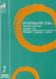 Portada de INVESTIGACION ETICA: MANUAL DEL PROFESOR PARA ACOMPAÑAR A LISA