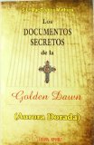 Portada de LOS DOCUMENTOS SECRETOS DE LA GOLDEN DAWN