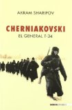 Portada de CHERNIAKOVSKI: EL GENERAL T-34