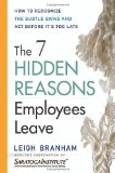 Portada de THE 7 HIDDEN REASONS EMPLOYEES LEAVE: HOW TO RECOGNISE THE SUBTLE SIGNS AND ACT BEFORE ITS TOO LATE