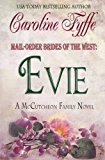 Portada de MAIL-ORDER BRIDES OF THE WEST: EVIE
