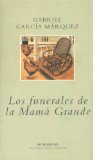 Portada de LOS FUNERALES DE LA MAMÁ GRANDE