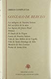 Portada de OBRAS COMPLETAS. GONZALO DE BERCEO: LOS MILAGROS DE NUESTRA SEÑORA; DEL SACRIFICIO DE LA MISA; LOS SIGNOS DEL JUICIO FINAL; HIMNOS; EL DUELO DE LA VIRGEN; LOORES DE NUESTRA SEÑORA; VIDA DE SAN MILLAN