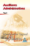 Portada de AUXILIARES ADMINISTRATIVOS DE LA ADMINISTRACION REGIONAL DE MURCIA. TEST