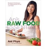Portada de ANI'S RAW FOOD ESSENTIALS: RECIPES AND TECHNIQUES FOR MASTERING THE ART OF LIVE FOOD (HARDBACK) - COMMON
