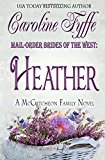 Portada de MAIL-ORDER BRIDES OF THE WEST: HEATHER