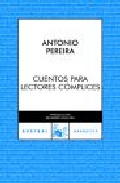 Portada de CUENTOS PARA LECTORES COMPLICES