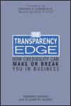 Portada de TRANSPARENCY EDGE: A LEADER'S GUIDE TO MAKING THE TOUGTH DECISIONS, BUILDING CREDIBILITY, AND CREATING A WINNING ORGANIZATION