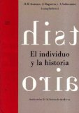 Portada de EL INDIVIDUO Y LA HISTORIA: ANTINOMIAS DE LA HERENCIA MODERNA