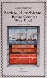 Portada de BARTLEBY, EL ESCRIBIENTE. BENITO CERENO. BILLY BUDD