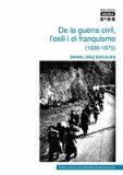 Portada de DE LA GUERRA CIVIL, L EXILI I EL FRANQUISME