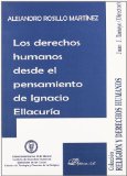 Portada de LOS DERECHOS HUMANOS DESDE EL PENSAMIENTO DE IGNACIO ELLACURIA