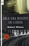 Portada de SÓLO UNA MUERTE EN LISBOA