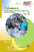 Portada de ENFERMEROS: CUERPO TECNICO. ESCALA DIPLOMADOS DE SALUD PUBLICA ADMINISTRACION REGIONAL DE MURCIA: TEMARIO