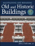 Portada de MAINTAINING AND REPAIRING OLD AND HISTORIC BUILDINGS [WITH CDROM]