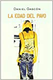Portada de LA EDAD DEL PAVO