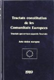 Portada de TRACTATS CONSTITUTIUS DE LES COMUNITATS EUROPEES (VARIA)