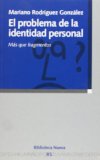 Portada de EL PROBLEMA DE LA IDENTIDAD PERSONAL: MAS QUE FRAGMENTOS