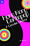 Portada de HONG KONG CANTOPOP - A CONCISE HISTORY