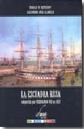 Portada de LA ESCUADRA RUSA ADQUIRIDA POR FERNANDO VII EN 1817