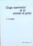 Portada de CIRUGIA EXPERIMENTAL DE LOS ANIMALES DE GRANJA