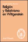 Portada de RELIGION Y RELATIVISMO EN WITTGENSTEIN