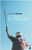 EL PRÍNCIPE DESTRONADO