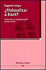 Portada de ¿NATURALIZAR A KANT?: CRITICISMO Y MODULARIDAD DE LA MENTE