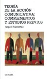 Portada de TEORÍA DE LA ACCIÓN COMUNICATIVA: COMPLEMENTOS Y ESTUDIOS PREVIOS (TEOREMA MAYOR (CATEDRA))